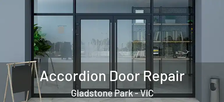 Accordion Door Repair Gladstone Park - VIC