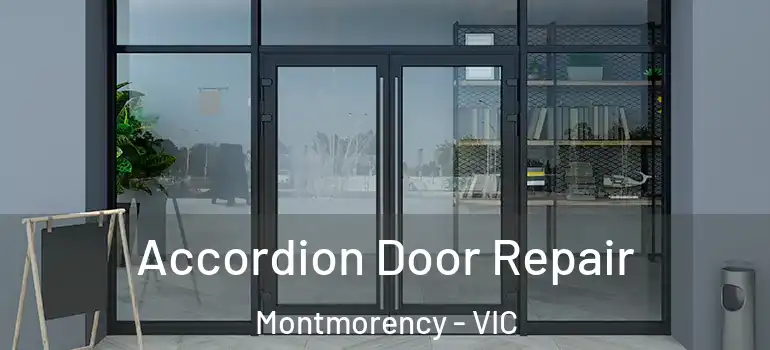  Accordion Door Repair Montmorency - VIC