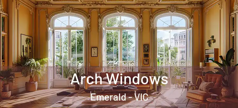  Arch Windows Emerald - VIC