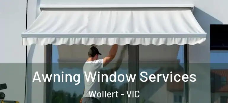 Awning Window Services Wollert - VIC