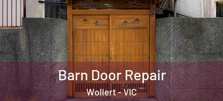Barn Door Repair Wollert - VIC