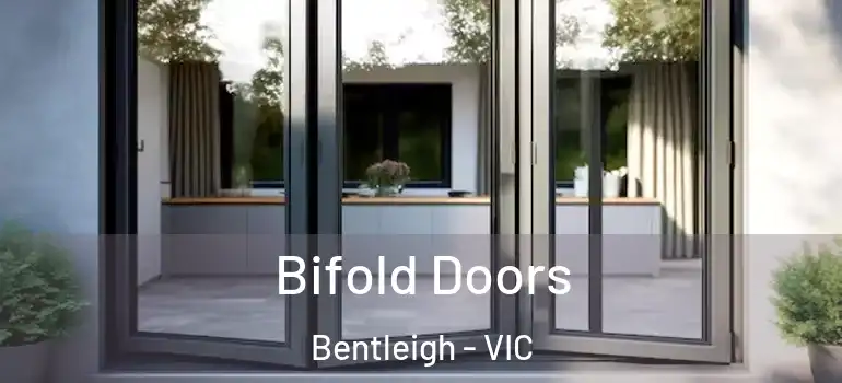 Bifold Doors Bentleigh - VIC