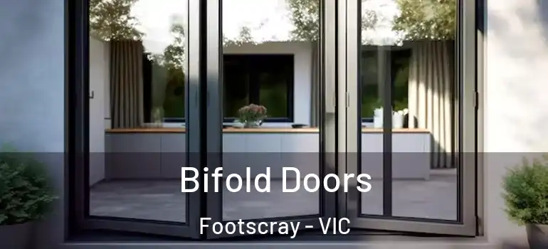 Bifold Doors Footscray - VIC