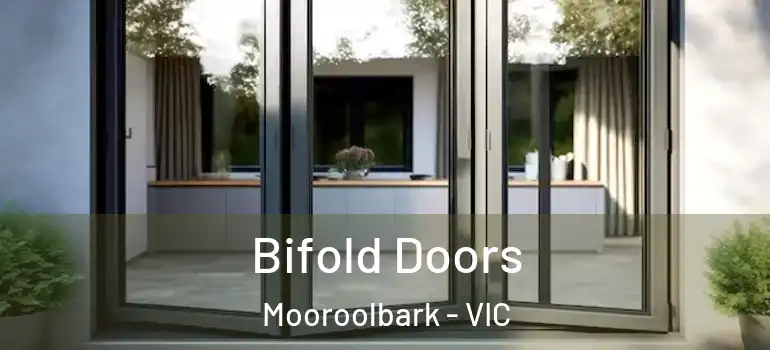 Bifold Doors Mooroolbark - VIC