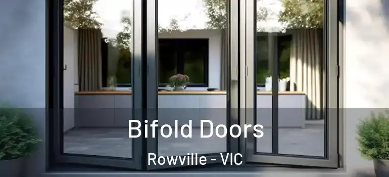 Bifold Doors Rowville - VIC