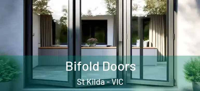Bifold Doors St Kilda - VIC