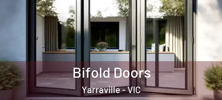 Bifold Doors Yarraville - VIC