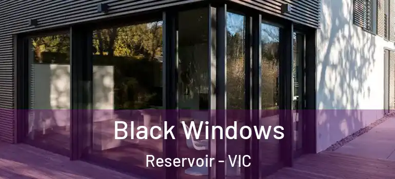  Black Windows Reservoir - VIC