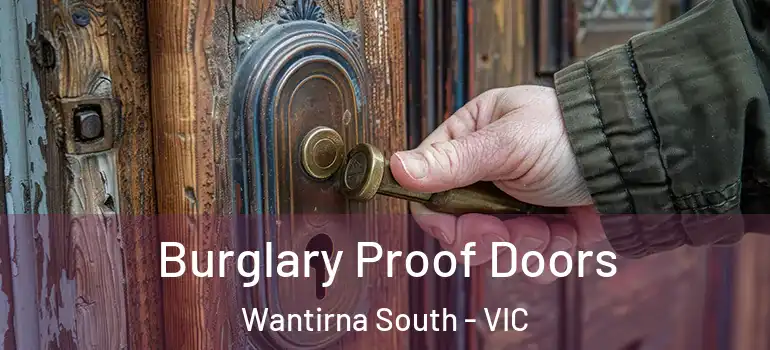  Burglary Proof Doors Wantirna South - VIC