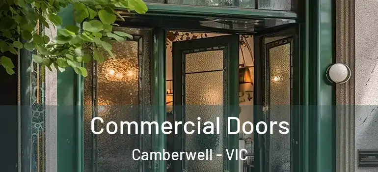  Commercial Doors Camberwell - VIC