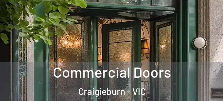  Commercial Doors Craigieburn - VIC