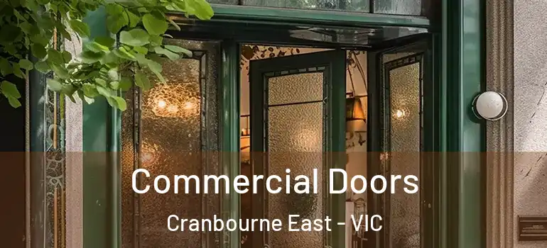  Commercial Doors Cranbourne East - VIC