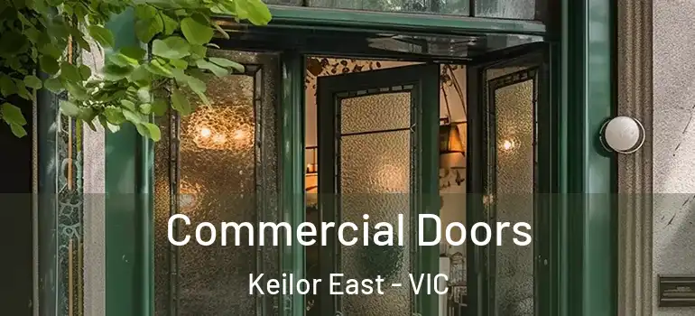 Commercial Doors Keilor East - VIC