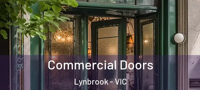 Commercial Doors Lynbrook - VIC