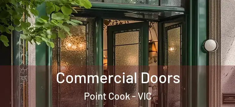  Commercial Doors Point Cook - VIC