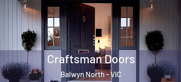  Craftsman Doors Balwyn North - VIC