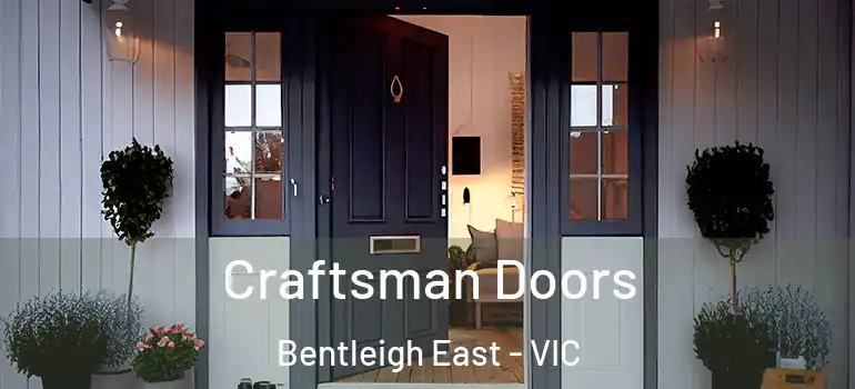  Craftsman Doors Bentleigh East - VIC