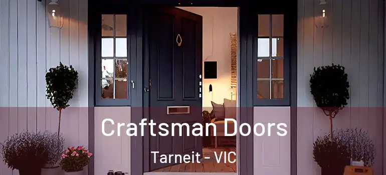 Craftsman Doors Tarneit - VIC