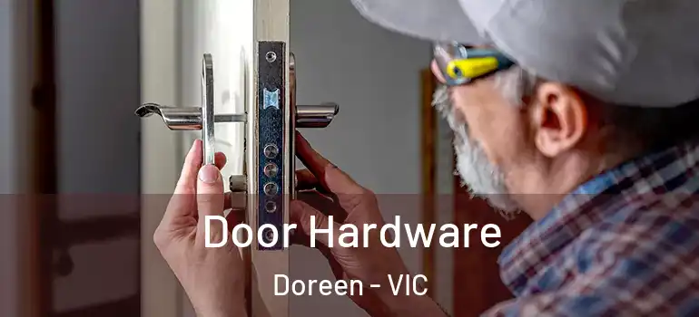 Door Hardware Doreen - VIC