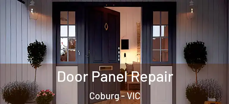 Door Panel Repair Coburg - VIC