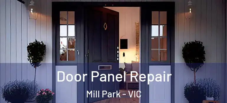 Door Panel Repair Mill Park - VIC