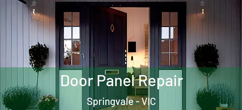 Door Panel Repair Springvale - VIC