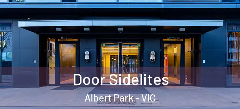 Door Sidelites Albert Park - VIC