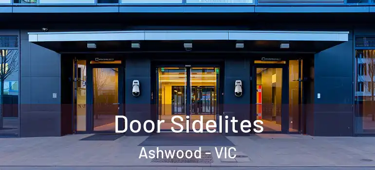Door Sidelites Ashwood - VIC
