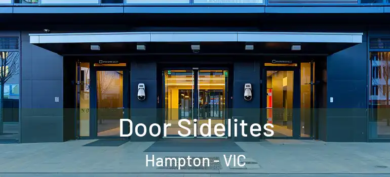 Door Sidelites Hampton - VIC