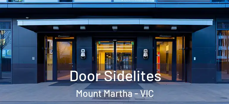 Door Sidelites Mount Martha - VIC