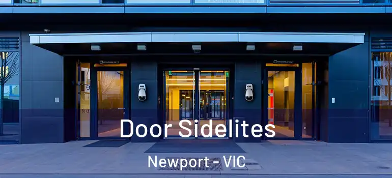 Door Sidelites Newport - VIC