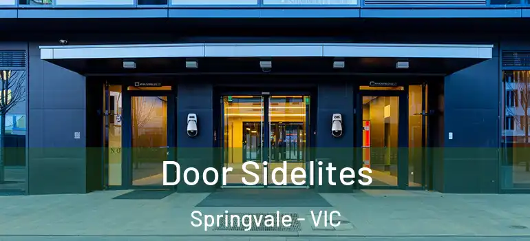 Door Sidelites Springvale - VIC