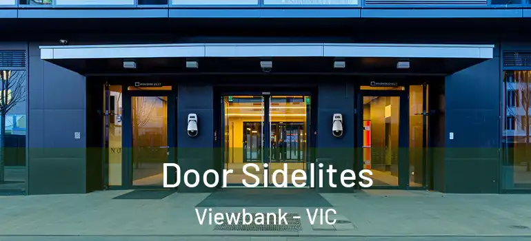 Door Sidelites Viewbank - VIC