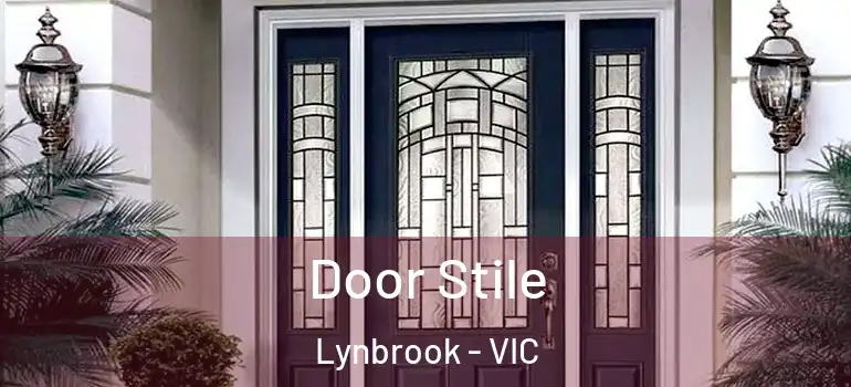 Door Stile Lynbrook - VIC