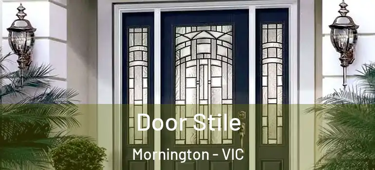  Door Stile Mornington - VIC