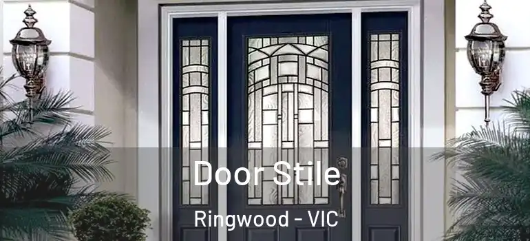  Door Stile Ringwood - VIC