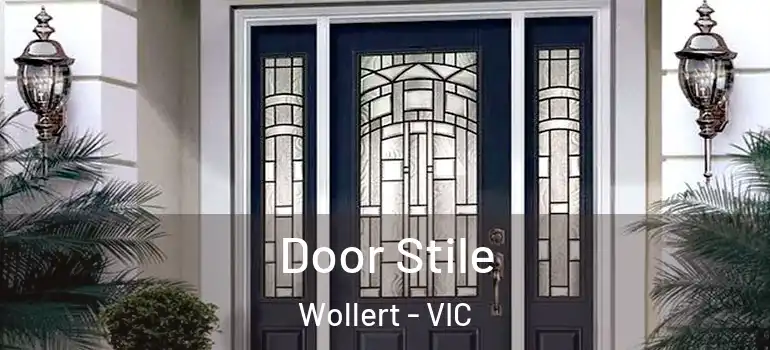 Door Stile Wollert - VIC