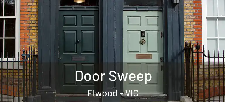 Door Sweep Elwood - VIC