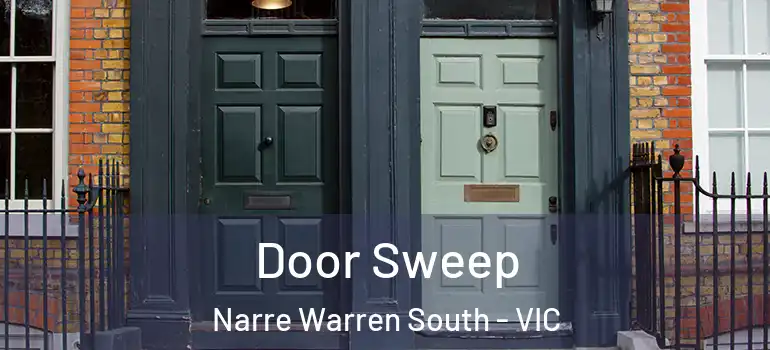Door Sweep Narre Warren South - VIC