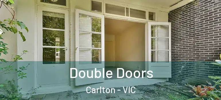 Double Doors Carlton - VIC