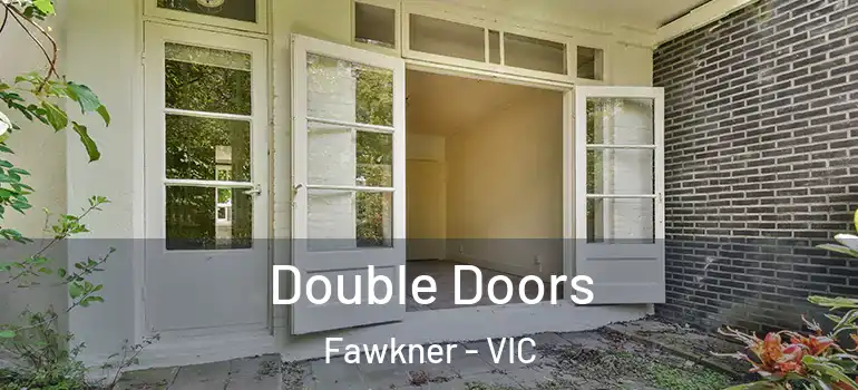 Double Doors Fawkner - VIC