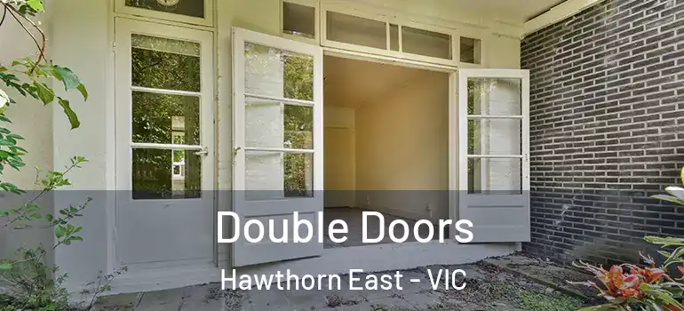 Double Doors Hawthorn East - VIC