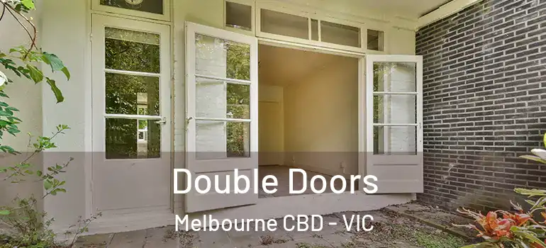  Double Doors Melbourne CBD - VIC