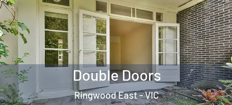  Double Doors Ringwood East - VIC