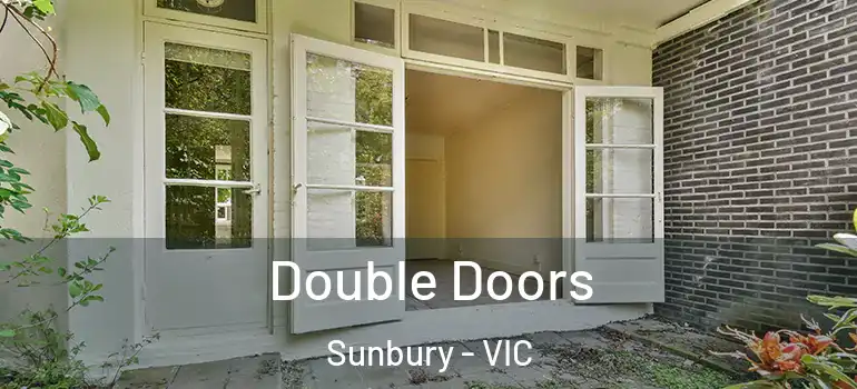 Double Doors Sunbury - VIC