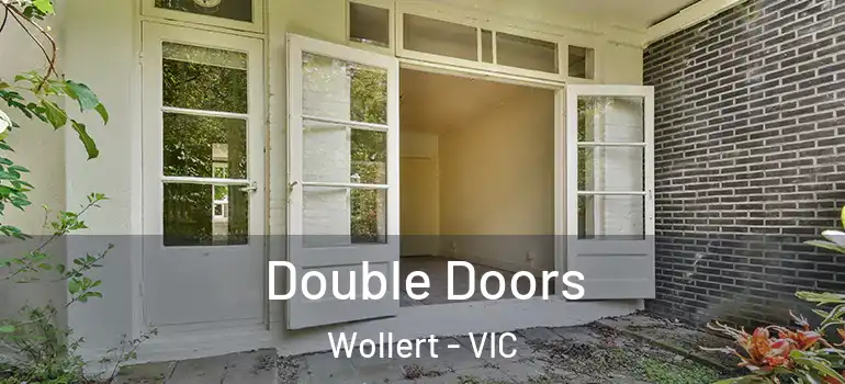 Double Doors Wollert - VIC