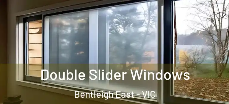 Double Slider Windows Bentleigh East - VIC