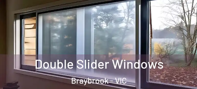 Double Slider Windows Braybrook - VIC