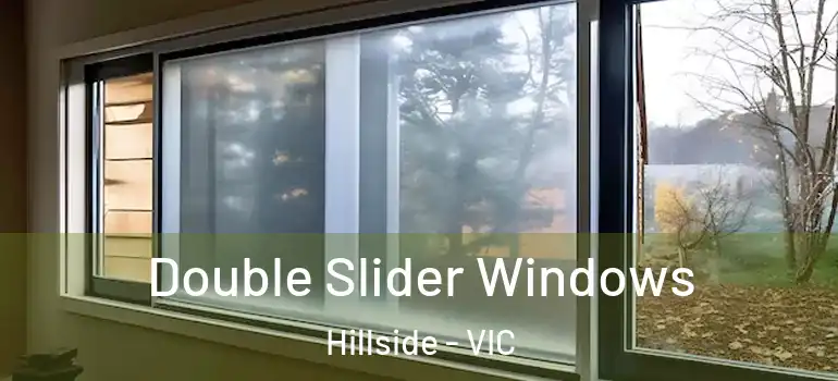  Double Slider Windows Hillside - VIC