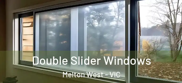  Double Slider Windows Melton West - VIC